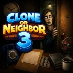 Play Clone or Neighbor 3