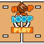 Play Hoop in the Loop now!