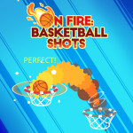 Play On fire: basketball shots now!