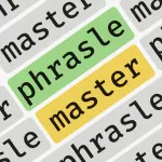 PLay Phrasle Master now!